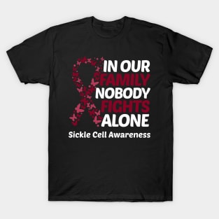 In Our Family Nobody Fights Alone Sickle Cell Awareness T-Shirt